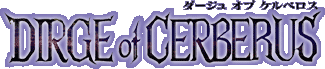 DIRGE OF CERBERUS - FINAL FANTASY VII (Playstation 2) Logo